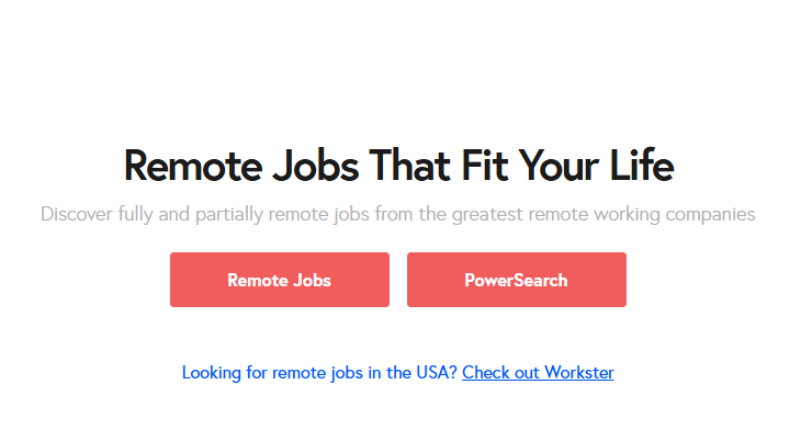 JustRemote is clean and easy-to-understand job boards for remote work